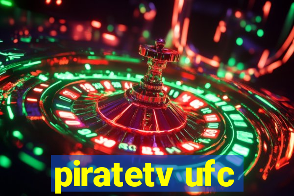 piratetv ufc